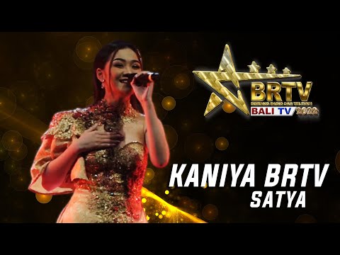 KANIYA BRTV - SATYA | BRTV BALITV 2022