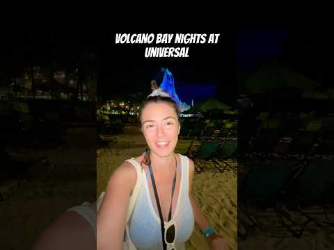volcano bay nights at universal #universal #volcanobay #universalorlando