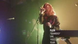 flor - &quot;guarded&quot; - Live - &#39;Feels Like Home&#39; Tour - SF