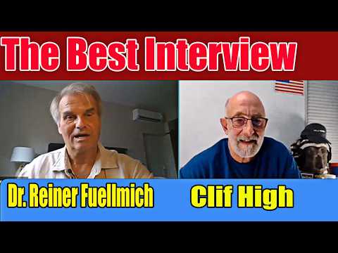The Best Interview Clif High With Dr. Reiner Fuellmich - Explorers' Guide To Scifi World
