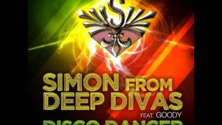 Simon From Deep Divas feat Goody - Disco Dancer (Simon Original Radio Mix)