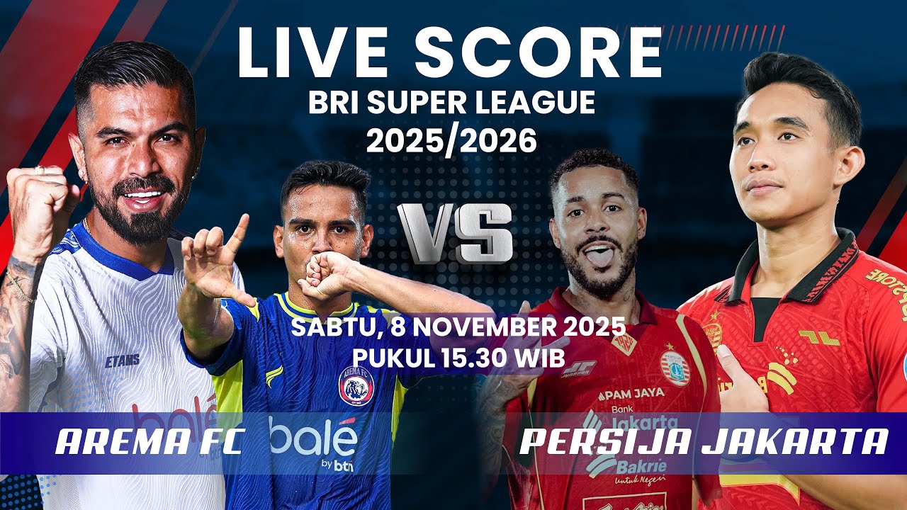 AREMA FC VS PERSIJA JAKARTA MATCH BRI SUPER LEAGUE 2025/2026 | LIVE SCORE