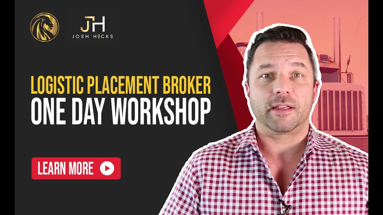 Logistic Placement Broker One-Day Workshop (Build A Truck Driver Recruiter Agency)