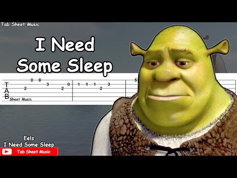 I Need Some Sleep - Eels