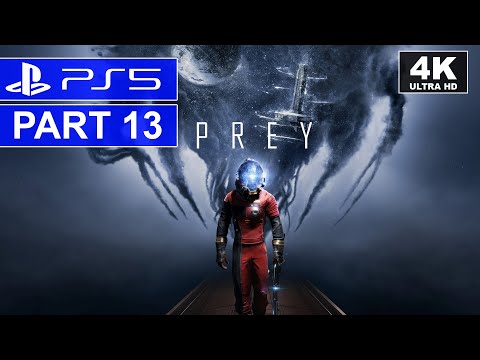 Prey Mooncrash | Part 13 | PS5 Story Walkthrough (4K)
