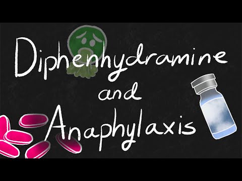 Diphenhydramine (Benadryl) and Anaphylaxis