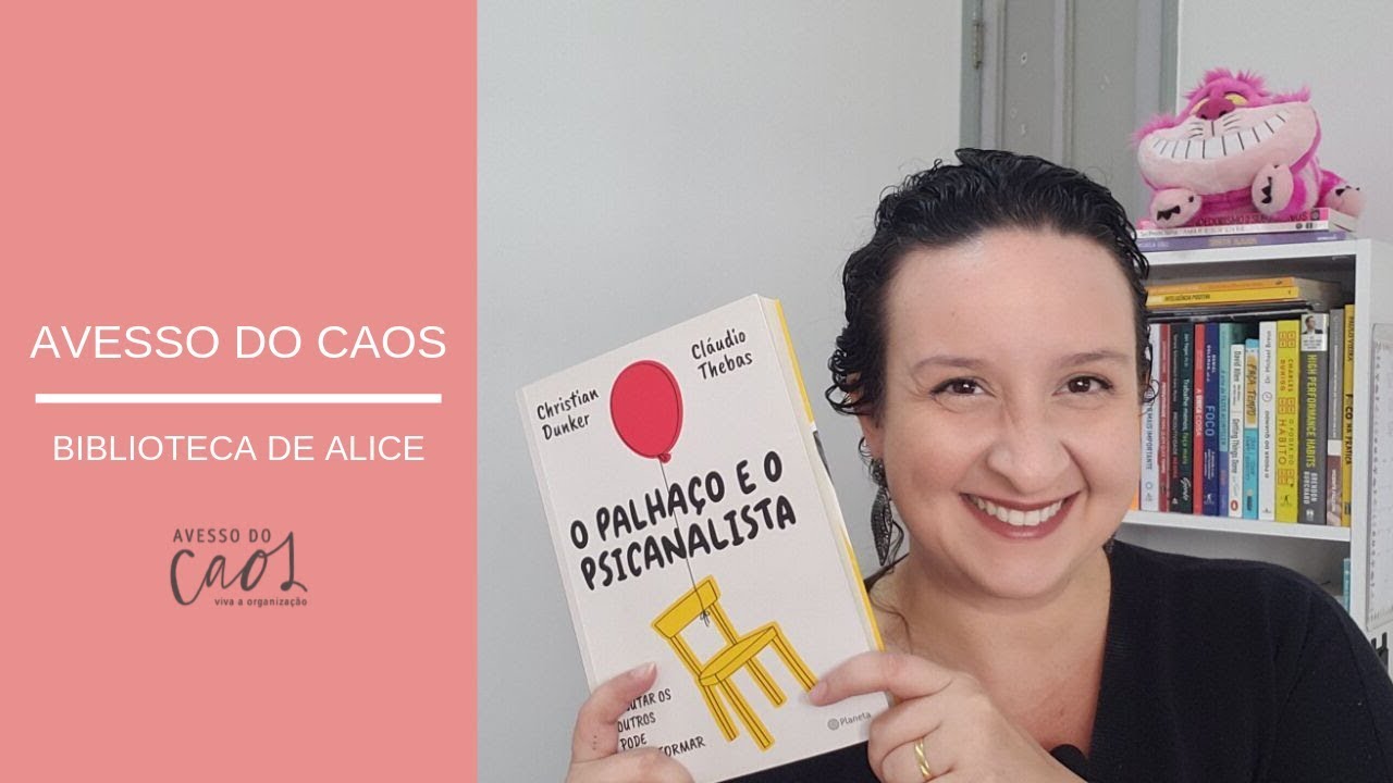 Biblioteca de Alice - O palhaço e o psicanalista