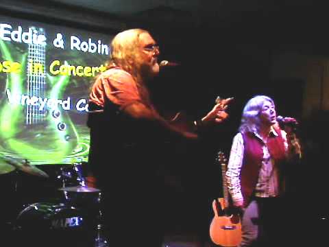 Uncle Eddie & Robin - Teach Your Children Well @The Vineyard