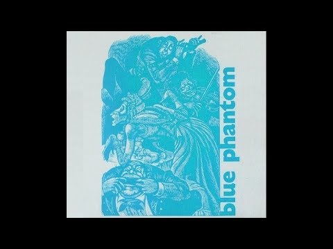 Blue Phantom ► Diodo [HQ Audio] Distortions, 1971