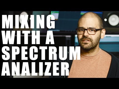 How To Use The Spectrum Analyzer for Mixing