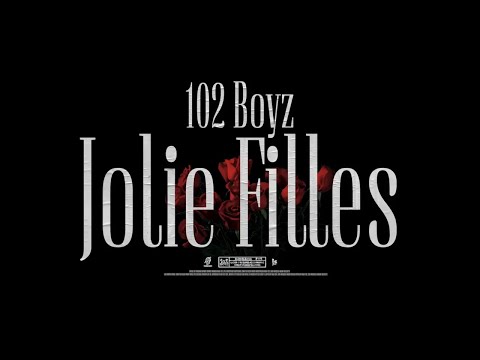102 BOYZ FEAT. SBOY - JOLIE FILLES (prod. By THEHASHCLIQUE) Official Video [REUPLOAD]