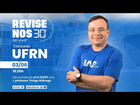 Banner de capa do material gratuito Revise nos 30 - Lei 8.112/90 - prof. Thiago Nóbrega