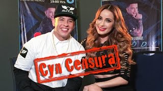CynCensura con Daddy Yankee
