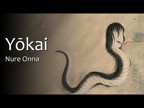 Yokai: Nure Onna | 妖怪 - 濡れ女