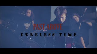 Dureless Time - Past Above