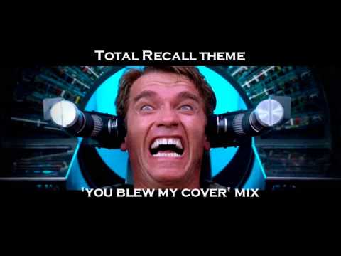 Total Recall 'you blew my cover' mix