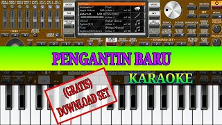 Download lagu PENGANTIN BARU | KARAOKE ORG 2019 | GRATIS LINK DOWNLOAD SET mp3 Download lagu PENGANTIN BARU | KARAOKE ORG 2019 | GRATIS LINK DOWNLOAD SET mp3