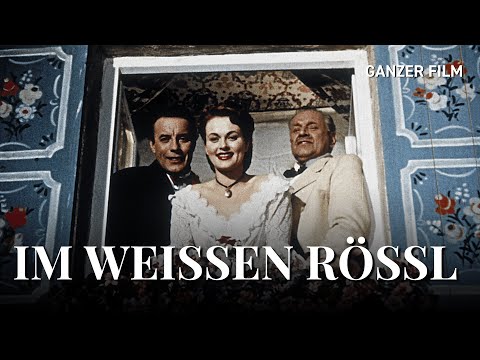 Im weißen Rößl, 1952 | Ganzer Film | HeimatfilmeTV