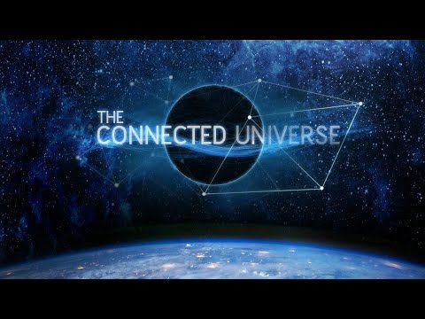 Thumbnail of the video: The Connected Universe, Official Trailer 2016