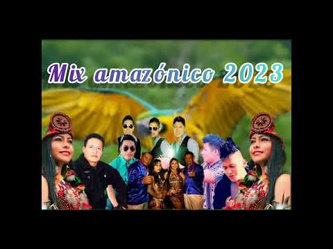 🎬 Full mix amazónico 2023 ✔