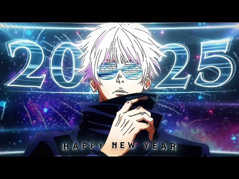Happy New Year🎉🎆 - 2025 MEP Edit [Edit/AMV] 4K!