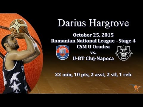Darius Hargrove vs. CSM U Oradea - Oct 25, 2015