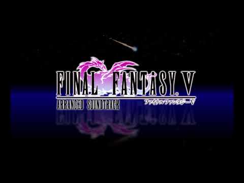 Final Fantasy V Arranged Soundtrack - [1.24] - Nostalgia
