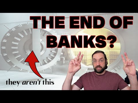 Banks aren't what you think they are which has become a huge, huge problem.