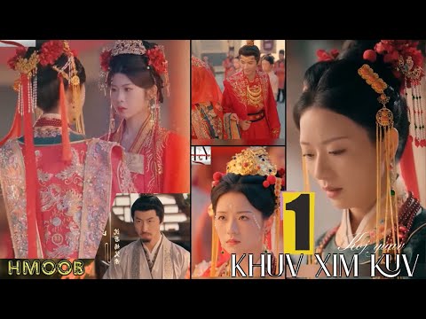 Koj Yuav Khuv Xim Kuv Mus Tag Tiam Ep 01