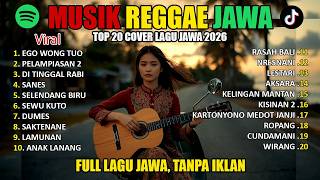 Download lagu 20 LAGU JAWA COVER REGGAE SKA TERPOPULER 2026! 💀🔥 (FULL ALBUM NONSTOP) | Must Reggae Sessions mp3