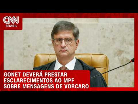 Gonet deverá prestar esclarecimentos ao MPF sobre mensagens de Vorcaro | HORA H