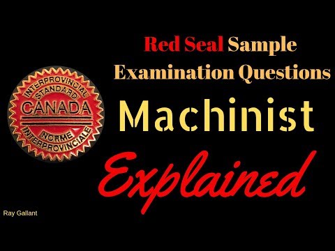 Red Seal Sample Exam Questions Machinist Explained