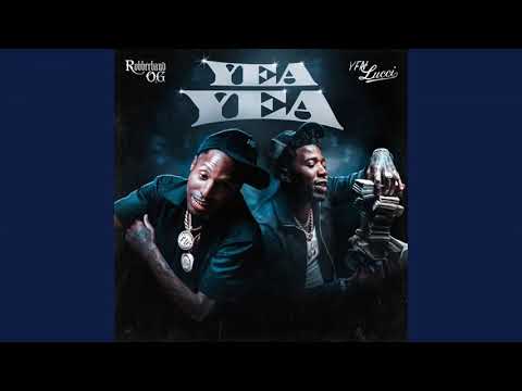 Rubberband OG - YEA YEA (feat. YFN Lucci) [Official Audio] |G46 RAP/HIP HOP