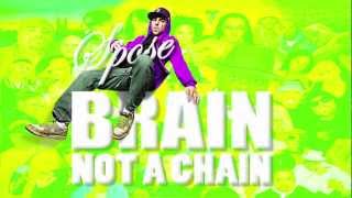 Spose - Brain Not a Chain