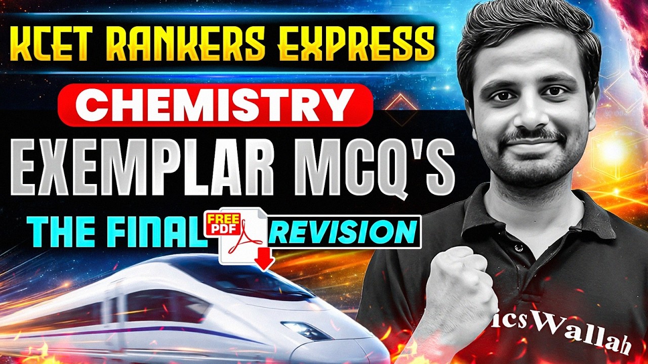 KCET 2026 Final Revision 🔥 | Chemistry Chapter-wise PYQs Solved 💯 | 45+ Marks Strategy 🚀