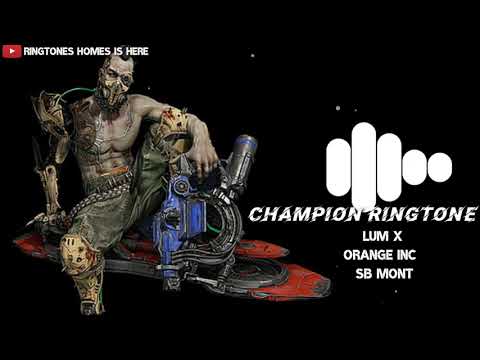 Champion Ringtone || Download Link 👇|| Instagram and Tiktok Trending Song||LumX Orange Inc Sb Mont||