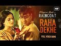 Raha Dekhe | Raincoat | Ajay Devgn | Aishwarya Rai | Shubha Mudgal | Rituparno Ghosh | SVF
