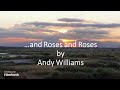 Andy Williams - ...and Roses and Roses