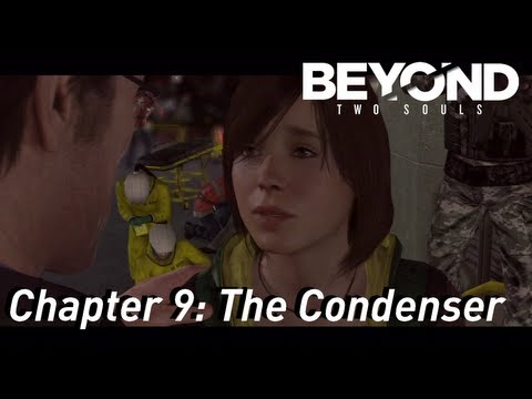 BEYOND: Two Souls ¦¦ Gameplay Walkthrough Part 10 - Chapter 9: The Condenser [HD] PS3 Exclusive