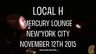 Local H - Mercury Lounge, New York City - November 12th 2015 (GoPro footage) (Full Concert)