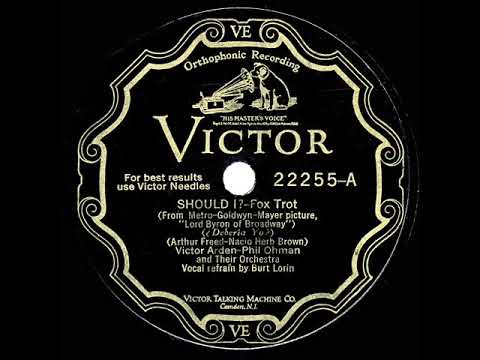 1930 HITS ARCHIVE: Should I? - Arden-Ohman Orchestra (Scrappy Lambert, vocal)