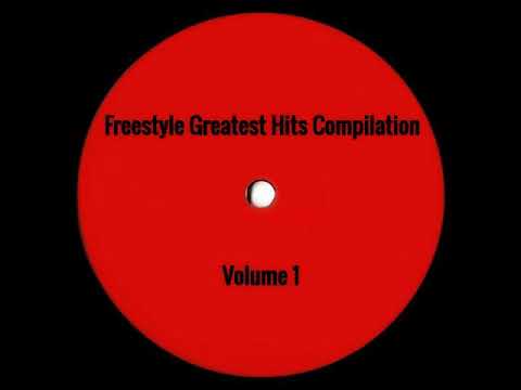 Freestyle Greatest Hits Compilation Vol. 1