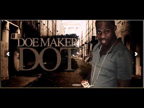 DoeMaker Dot - Like My Last (Last Hope)