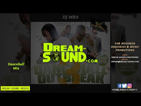 DJ MBA - Dancehall Outbreak 3 (Mix 2010 Ft Vybz Kartel, Popcaan, Elephant Man, Aidonia, CiNiMAR)