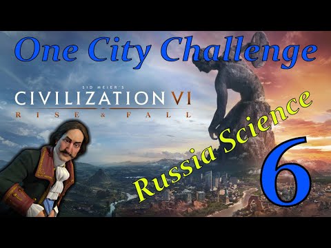 Russia One-City-Challenge - Science Victory - Ep.6