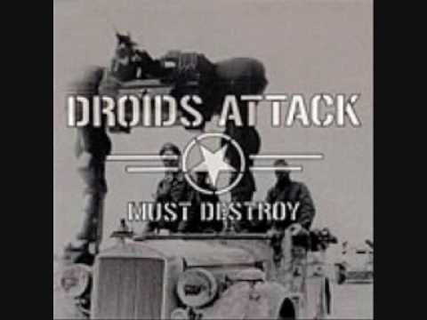 Droids Attack- Must Destroy