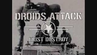 Droids Attack- Must Destroy