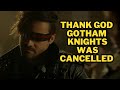 GOTHAM KNIGHTS WAS A MESS