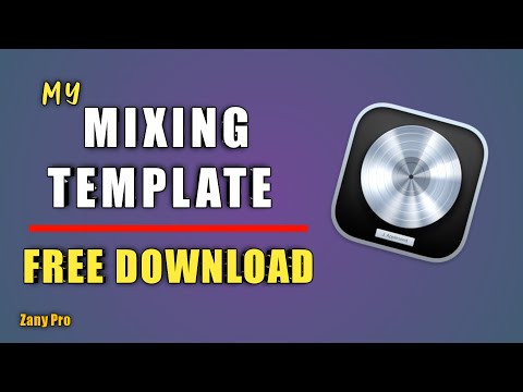 My Mixing Template Walk-Through⏐FREE DOWNLOAD