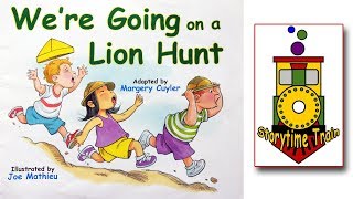 We're Going On A Lion Hunt | Kids Books